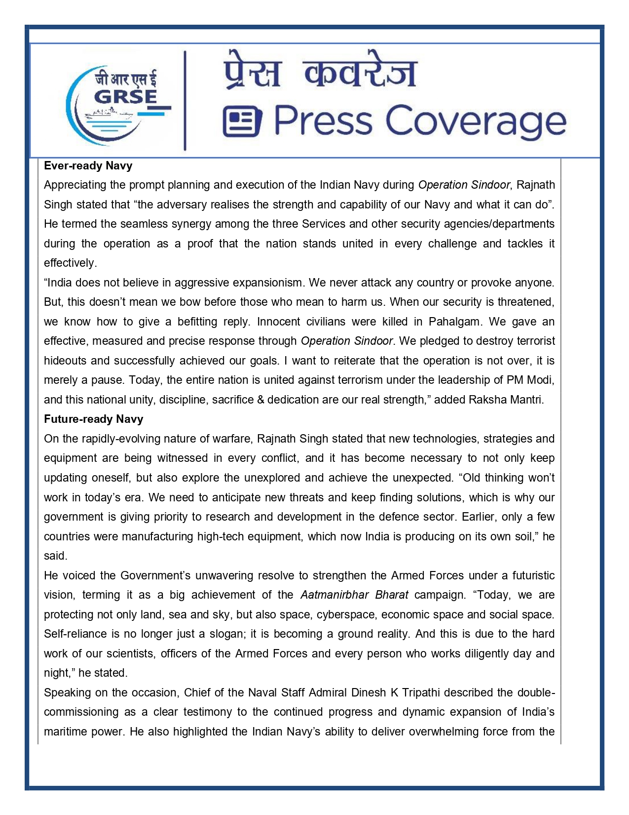 Press Coverage : 27 Aug 25:Defence Ministers commissions two multi-mission stealth frigates, INS Udaygiri and INS Himigiri